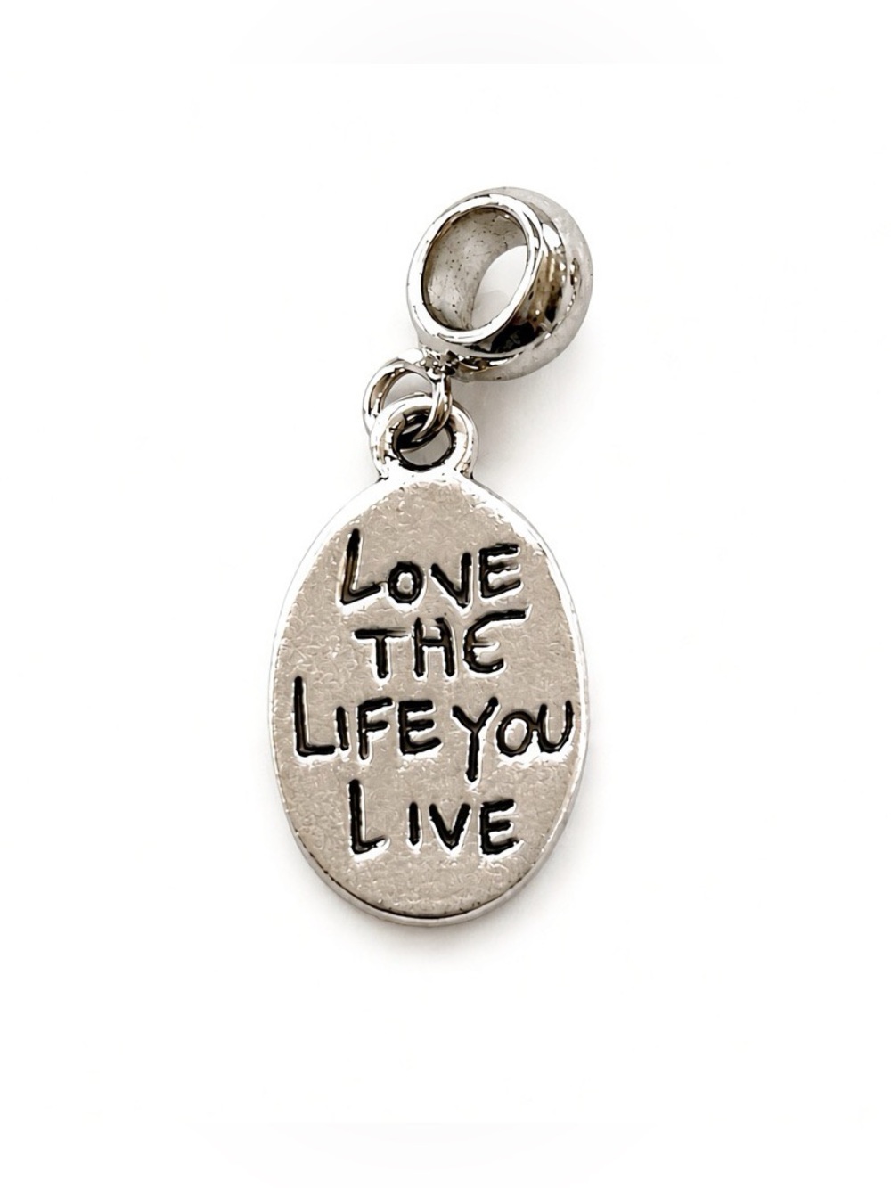 Silver Double Sided Dangle Charm “Love the Life You Live” Pandora Style